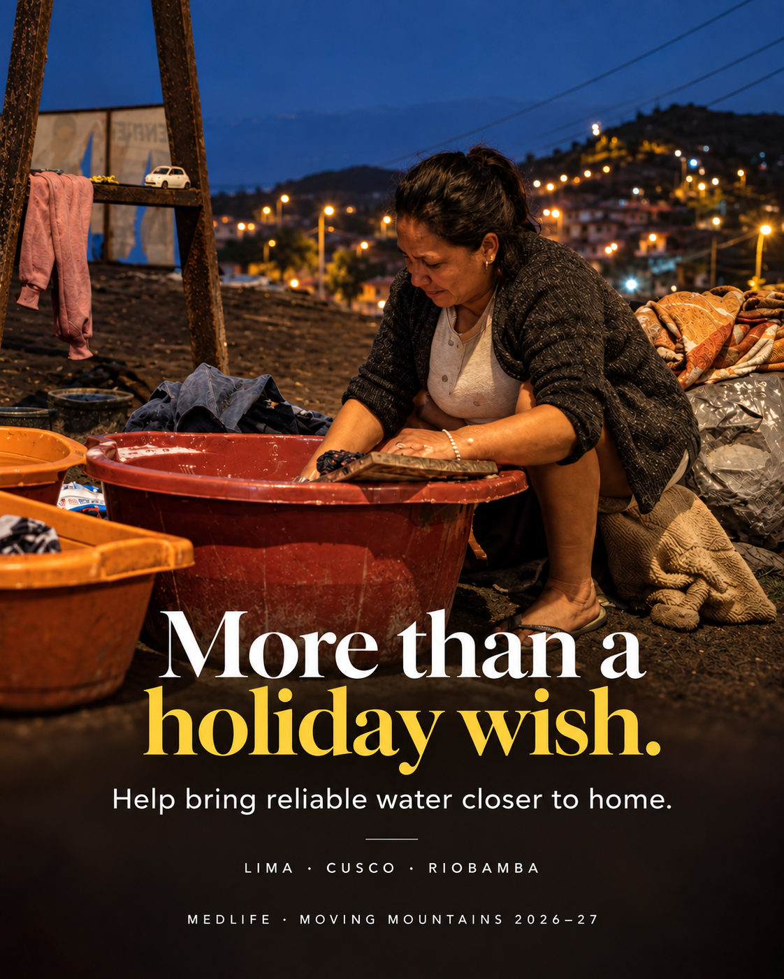 Shareable graphic: a mother washing clothes by hand in a red basin at night above the lit hills of Lima with the words More than a holiday wish