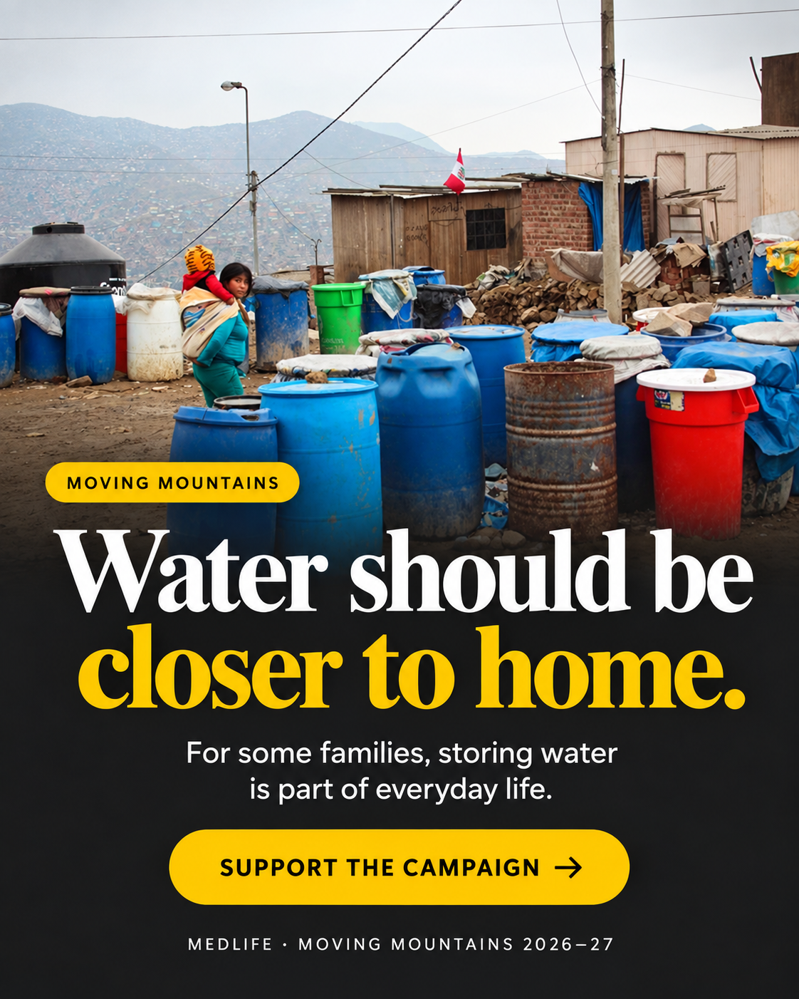 Shareable graphic: water barrels lined up outside homes on a Lima hillside with the words Water should be closer to home
